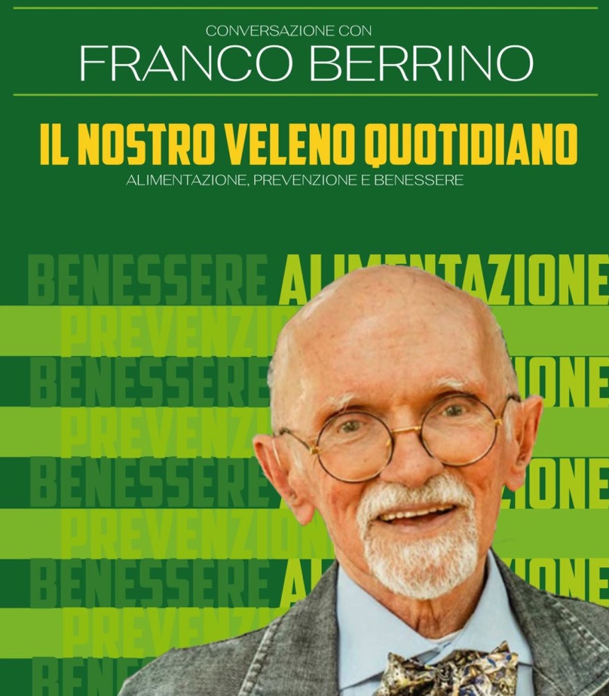FRANCO BERRINO - IL NOSTRO VELENO QUOTIDIANO