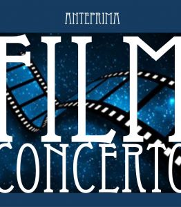 Le musiche del grande Cinema - Film concerto