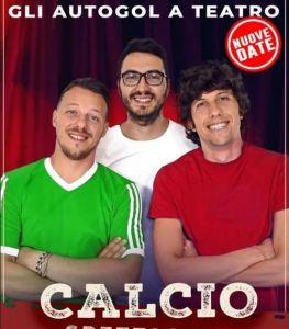 GLI AUTOGOL A TEATRO