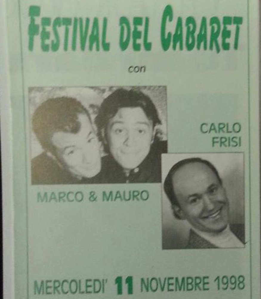 MARCO E MAURO con CARLO FRISI