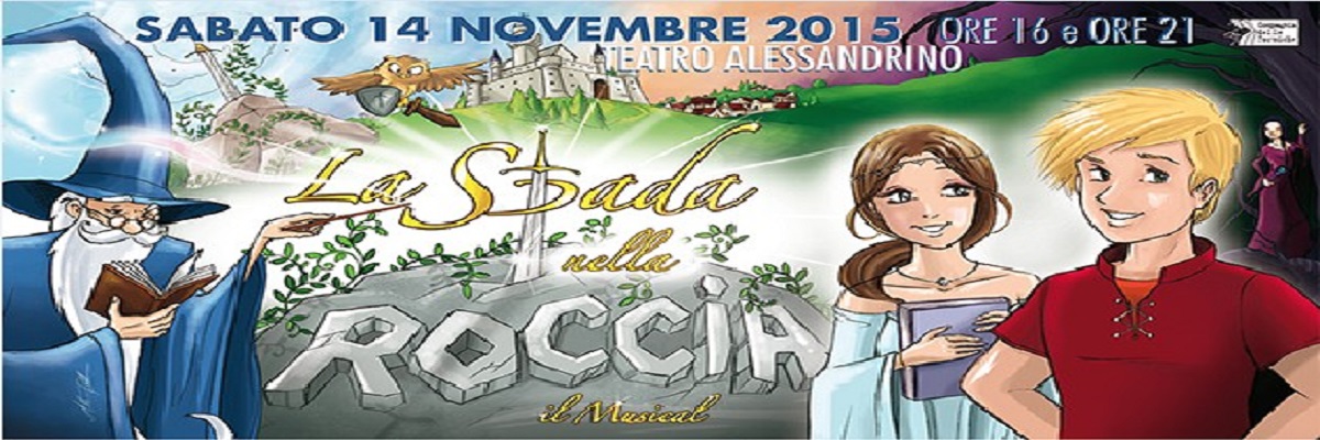 La Spada nella Roccia Musical